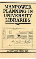 Manpower Planning In University Libraries