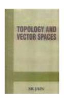Topology And Vector Spaces