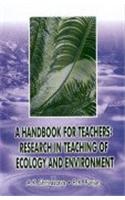 A Handbook For Teachers Research in Teaching of Ecology and Environment