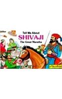 Tell Me About Shivaji