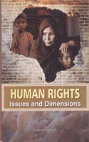 Human Rights: Issues and Dimensions