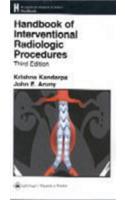 Handbook Of Interventional Radiologic Procedures, 4E