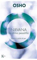 Nirvana: La Última Pesadilla