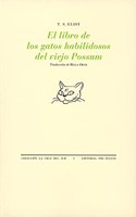 El libro de los gatos habilidosos del viejo Possum