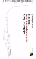 Adalberto Libera: Malaparteâ€™s villa in Capri: 1938-1942