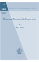 Linguistique historique et indo-européenne: (125 Bibliothèque des Cahiers de Linguistique de Louvain (BCLL))
