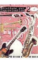 ANLEITUNG ZUR IMPROVISATION 2