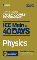 40 Days Crash Course for JEE Main Physics