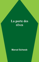 porte des rêves