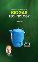 Emerging Trends in Biogas Technology