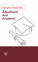Adjustment and Academic