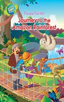 Purple and Friends Journey to the Amazon Rainforest