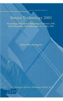 Sensor Technology 2001: Proceedings of the Sensor Technology Conference 2001, Held in Enschede, the Netherlands 14-15 May, 2001