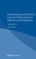 International Institute for the Unification of Private Law (UNIDROIT)