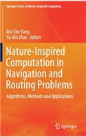 Nature-Inspired Computation in Navigation and Routing Problems