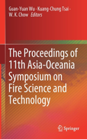 Proceedings of 11th Asia-Oceania Symposium on Fire Science and Technology