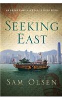 Seeking East: An Expat Family's Year in Hong Kong