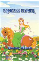 Princess Flower