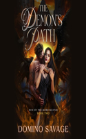 The Demon's Path: (2 Rise of the Morningstar)