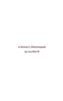 A Women's Dhammapada