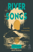 River Songs