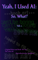 Yeah, I Used AI: So What?: Donner's Missing Secret
