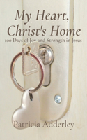 My Heart, Christ's Home