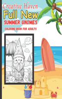 Creative Haven full new Summer Gnomes Coloring Book For Adults