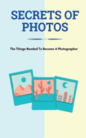 Secrets Of Photos