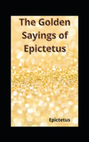 The Golden Sayings of Epictetus( illustrated edition)