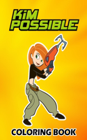 Kim Possible Coloring Book: Perfect Coloring Book for kids and toddlers