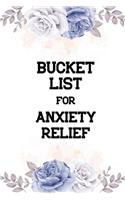 Bucket List for Anxiety Relief