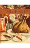 Family Recipes