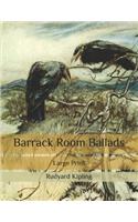 Barrack Room Ballads: Large Print