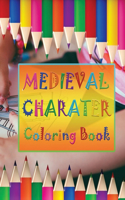 MEDIEVAL CHARACTER Coloring Book