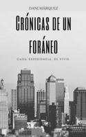 Crónicas de un Foráneo