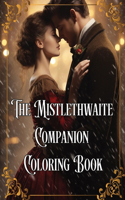 Mistlethwaite Companion Coloring Book