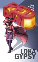Red Dawn: Meet Madam Red