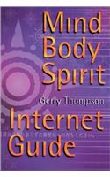 The Mind Body Spirit Internet Guide