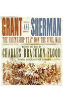Grant and Sherman CD: The Friendship That Won the Civil War