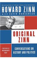 Original Zinn: Conversations on History and Politics