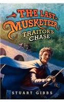 The Last Musketeer #2: The Traitor's Chase(2 The Last Musketeer)