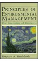 Principles of Environmental Management: The Greening of Business