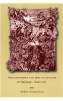 Anthropology and Antihumanism in Imperial Germany