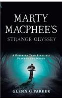 Marty Macphee's Strange Odyssey