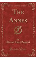 The Annes (Classic Reprint)