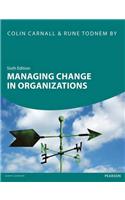 Managing Change in Organizations