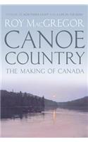 Canoe Country: The Making of Canada