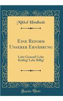 Eine Reform Unserer Ernährung