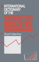 International Dictionary of the Securities Industry (Macmillan reference books)